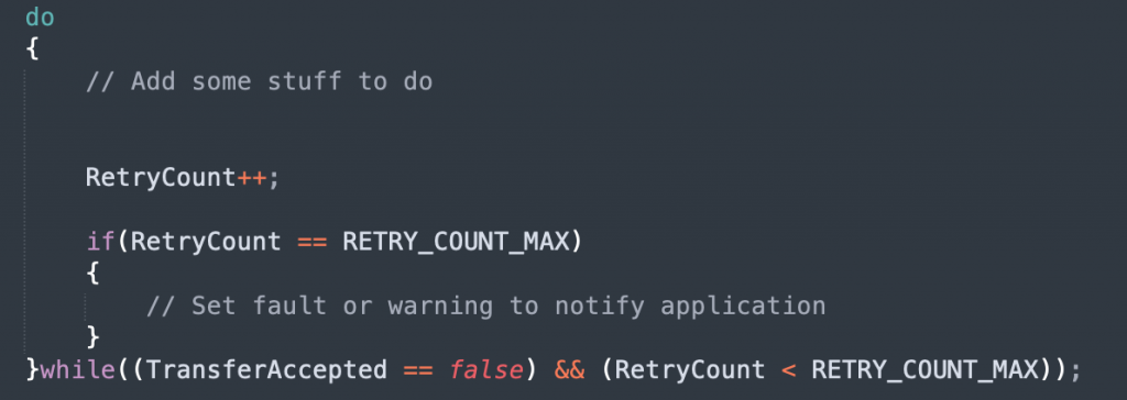 Firmware Error Handling using Do while Loops | Beningo
