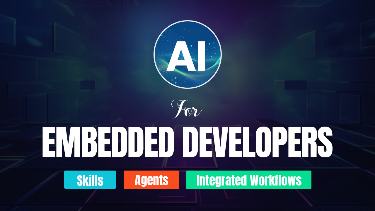 AI for Embedded Developers