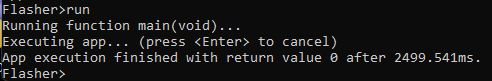 Flasher App Builder terminal showing the ControlLED app executing and completing in 2499ms — the duration of five 250ms LED blink cycles