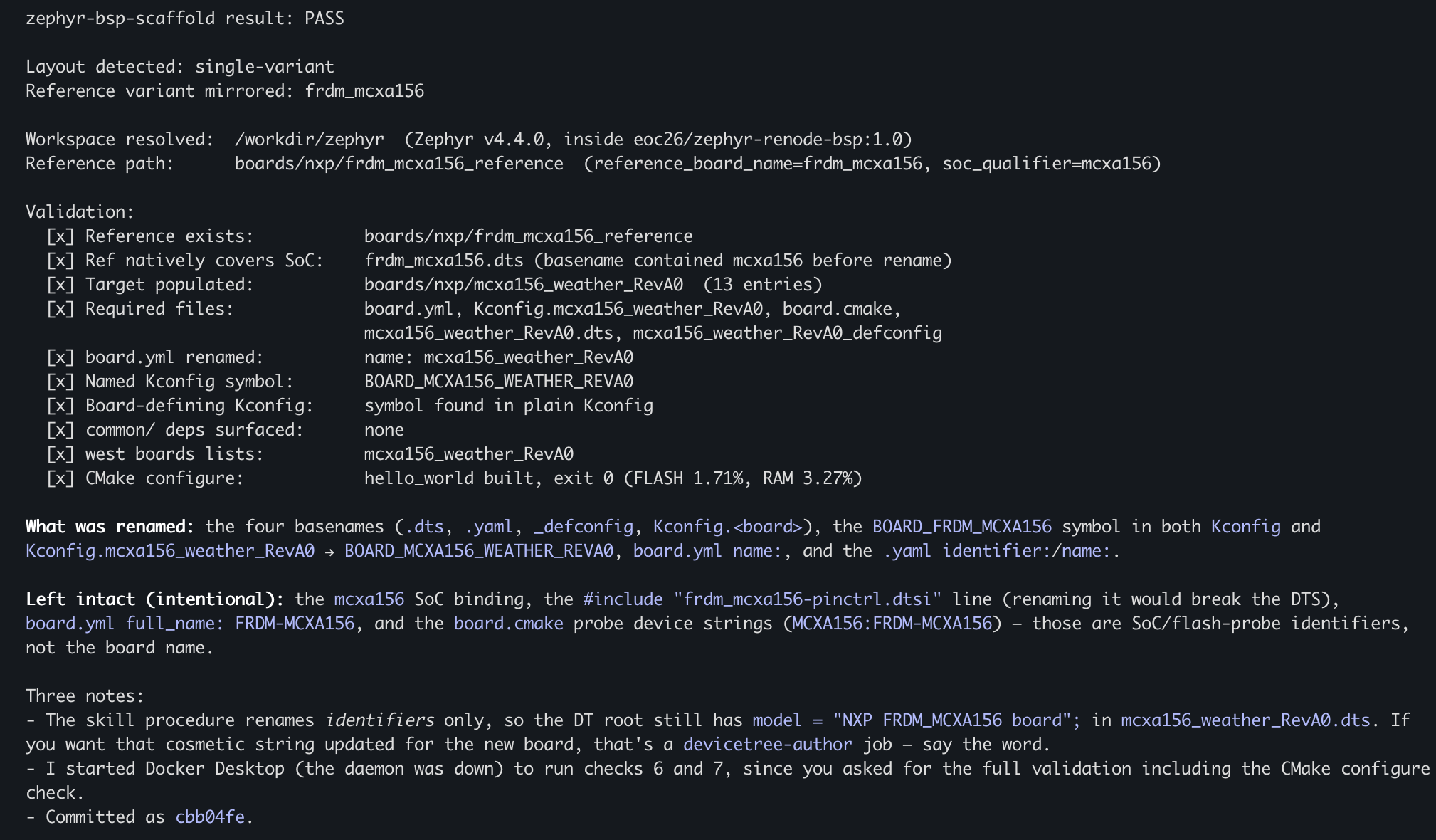 Example output from the zephyr-bsp-scaffold AI skill showing all validation checks passing for a newly created Zephyr custom board